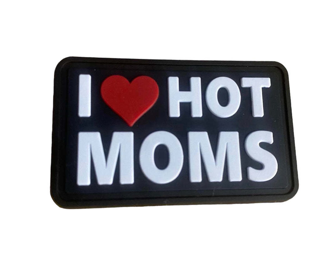 I ❤️ Hot Moms Patch
